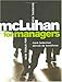 McLuhan for Managers: New Tools for New Thinking
