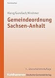 Gemeindeordnung Sachsen-Anhalt: Kommentar (Kommunale Schriften für Sachen-Anhalt)
