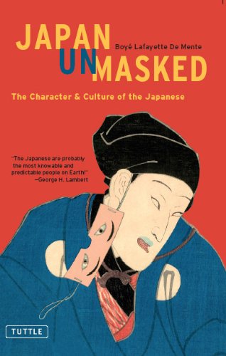 Japan Unmasked: The Character & Culture of the Japanese (Tuttle Classics)