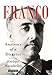 Franco: Anatomy of a Dictator