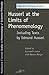 Husserl at the Limits of Phenomenology (SPEP): Including Texts