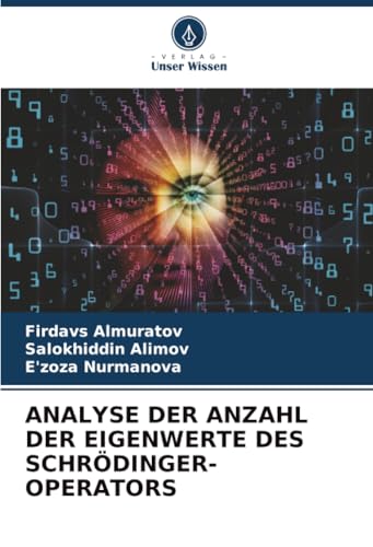 ANALYSE DER ANZAHL DER EIGENWERTE DES SCHRÖDINGER-OPERATORS