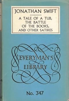 A Tale of a Tub, The Battle of the Books and Other Satires. Introduced by Lewis Melville.