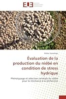 Évaluation de la production du niébé en condition de stress hydrique 6131549885 Book Cover