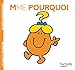 Madame Pourquoi