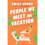 People We Meet on Vacation Paperback – May 11, 2021