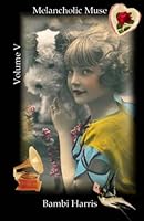 Melancholic Muse (Muses Path) 1537642685 Book Cover