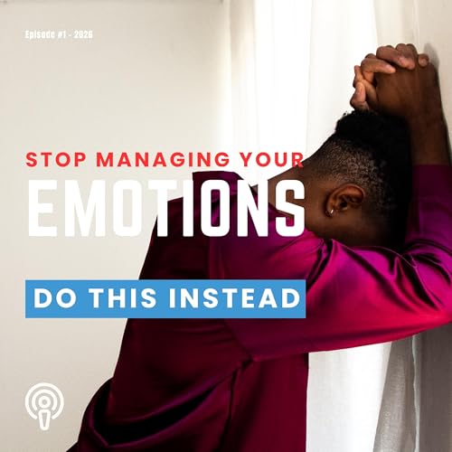 Episode 1: Your New Journey with Emotional Intelligence