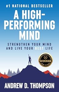 A High-Performing Mind