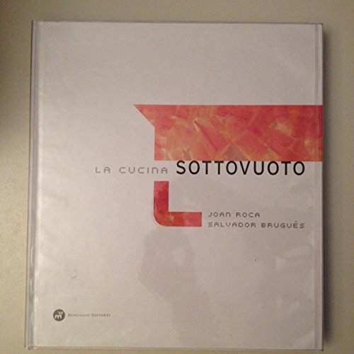 CUCINA SOTTOVUOTO, LA