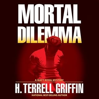 Mortal Dilemma Audiobook By H. Terrell Griffin cover art