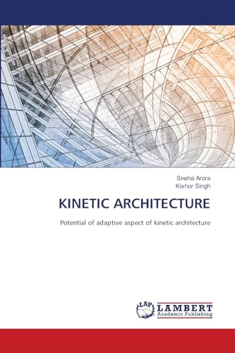 Kinetic Architecture: Potential Of Adaptive Aspect Of Kinetic Architecture
