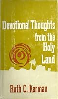 Devotional thoughts from the Holy Land B0006BUSG4 Book Cover