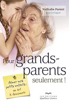Paperback Pour grands-parents seulement ! [French] Book