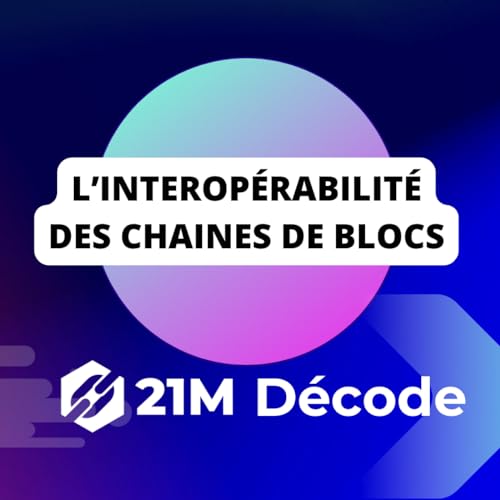 L'interop&eacute;rabilit&eacute; des chaines de blocs cover art