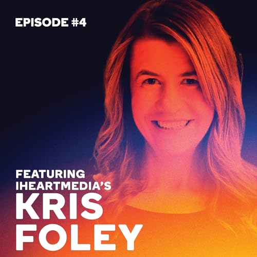 Cross-Platform Marketing Secrets with iHeart Metro President, Kris Foley