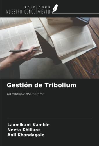 Gestión de Tribolium: Un enfoque proteómico