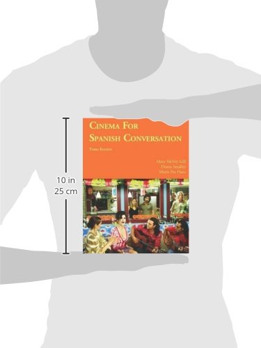 Cinema for Spanish Conversation (Spanish Edition)      Third Edition