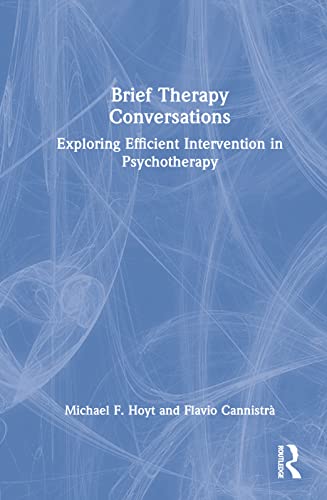 Brief Therapy Conversations: Exploring Efficient Intervention in Psychotherapy view 2