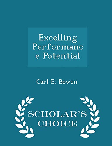 Excelling Performance Potential