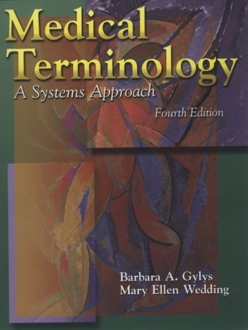Medical Terminology: A Systems Approach (Book with CD-ROM)