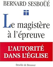 Download Le magistère à l'épreuve PDF