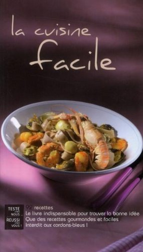 La cuisine facile [French] 3034110855 Book Cover
