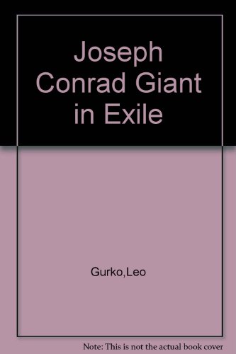 Joseph Conrad Giant In Exile B000SF6PME Book Cover