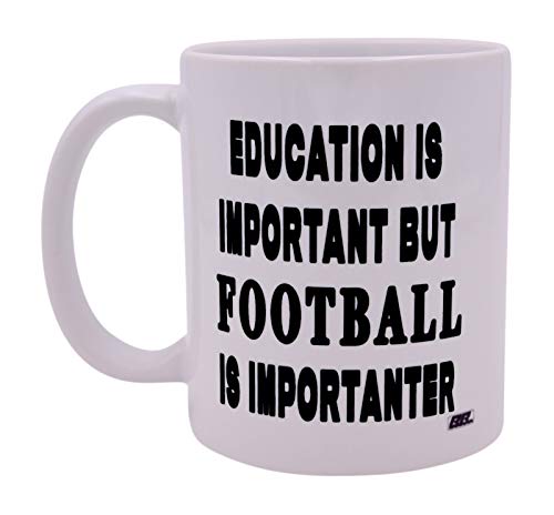 Exclusive Discount 60% Price Funny Sarcastic Coffee Mug Education is Important But Football Is Importanter Novelty Cup Great Gift Idea For Football Player