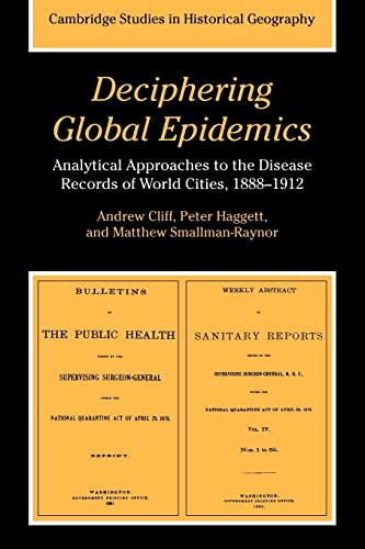 Deciphering Global Epidemics: Analytical Approaches to the Disease Records of World Cities, 1888-1912