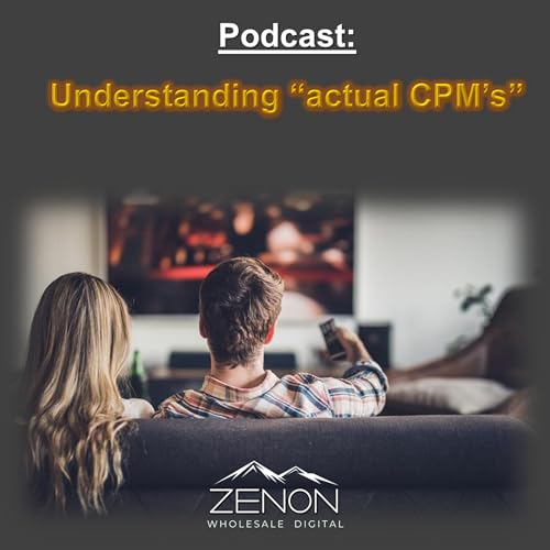 Understanding "Actual CPM's"