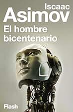 El hombre bicentenario (Flash Relatos)