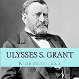 Ulysses S. Grant (Hail to the Chief)
