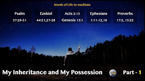 S19:E33 - [Bible Study] My Inheritance and My Possession (1)