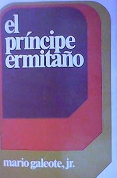 Unknown Binding El pri´ncipe ermitan~o (Coleccio´n Caniqui´) (Spanish Edition) [Spanish] Book