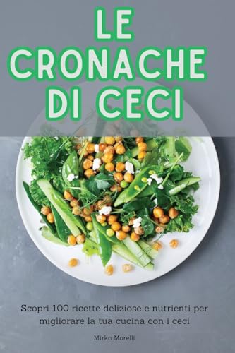 Le Cronache Di Ceci (Italian Edition)