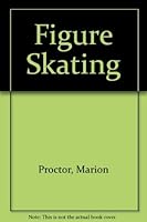 Figure Skating (Physical Education Activities Series) 0697070115 Book Cover