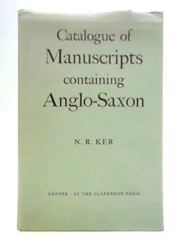 Hardcover Catalogue of Manuscripts Containing Anglo-Saxon Book