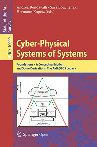 Cyber-Physical Systems of Systems: Foundations – A Conceptual Model and Some Derivations: The AMADEOS Legacy (Programming and Software Engineering)