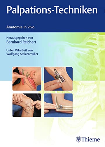 Palpations-Techniken: Anatomie in vivo (German