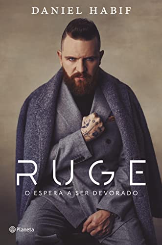 Ruge: O espera a ser devorado (No Ficción)