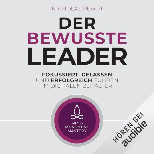 Der bewusste Leader Audiolibro Por Nicholas Pesch arte de portada