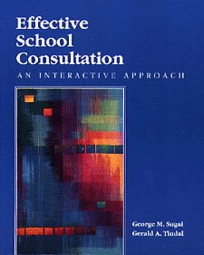 Effective School Consultation: An Analytic Approach