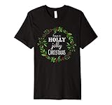 Have A Holly Jolly Christmas Wreath Premium T-Shirt