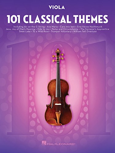 101 Classical Themes for Viola – Sheet Music Songbook | 101 Popular Classical Pieces Including Fur Elise, Canon in D, Clair de Lune, Ode to Joy and More | Hal Leonard Viola Solo Book