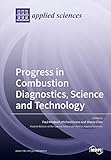  Progress in Combustion Diagnostics, Science and Technology