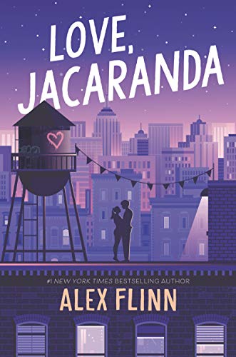 Love, Jacaranda: A YA Romance of a Foster Kid's Journey to Love at a Prestigious Performing Arts School