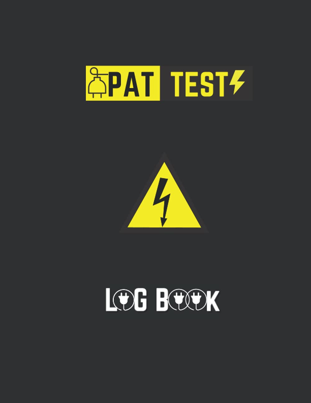 Pat Test Log Book: Portable Appliance Testing Log Book - Pat test certificate book - Appliance Register - Testing of Electrical ... - Electrical Appliances Safety Certificate