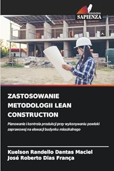 Paperback Zastosowanie Metodologii Lean Construction [Polish] Book