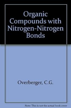 Hardcover Organic Compounds with Nitrogen-Nitrogen Bonds Book